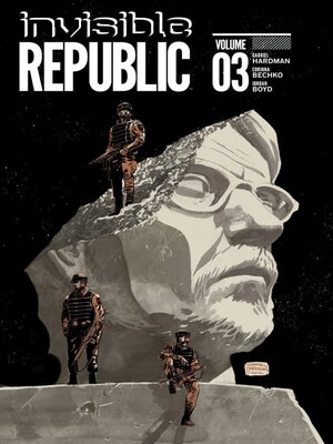 cover image of Invisible Republic (2015), Volume 3